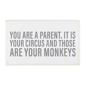 Box Sign - Your Circus Parents Funny Monkey Circus Sign